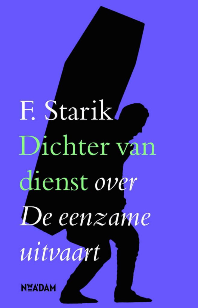 Dichter van Dienst over De eenzame uitvaart